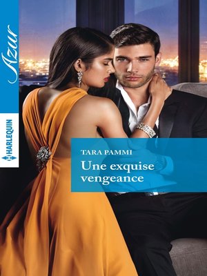 cover image of Une exquise vengeance